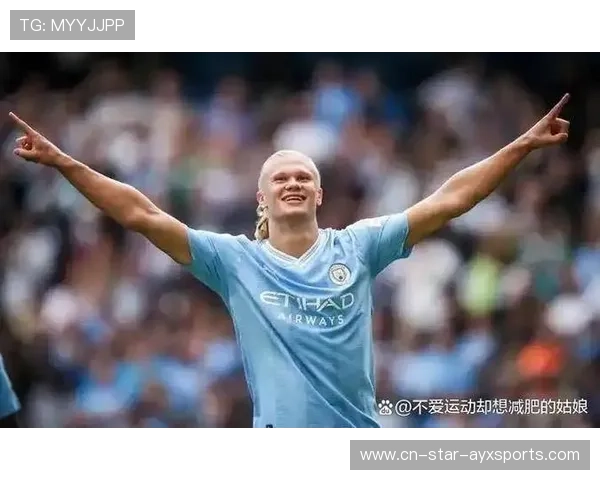 哈兰德头球轰炸得手,曼城扩大领先